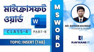 Microsoft Word | Class-4, Part-B | Insert Tab | Course Support Video | Rayhans IT |