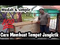 CARA MEMBUAT TEMPAT JANGKRIK