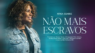 Video voorbeeld van "NÍVEA SOARES | NÃO MAIS ESCRAVOS (CLIPE OFICIAL)"