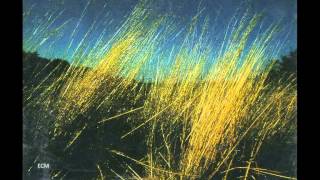 Anouar Brahem & John Surman & Dave Holland - Talwin