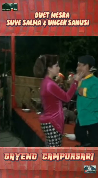 DUET MESRA SUYE SALMA & UNCEK SANUSI # shorts