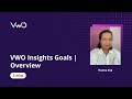 VWO Insights Goals | Overview