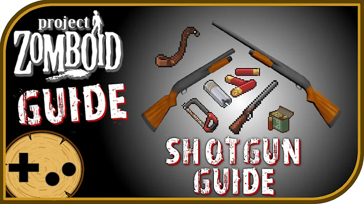 Shotgun Field Guide - Project Zomboid Field Guide