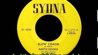 Garth Dennis - Slow Coach chords