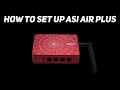 How to Set Up the ASIAIR Plus