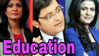Education Of India's Top News Anchor