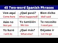 Learn twoword spanish sentences in just 9 minutes