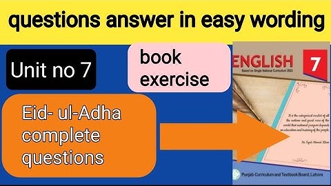 Eid-ul-adha unit 7|questions answer  | English class 7  unit 7 PTB