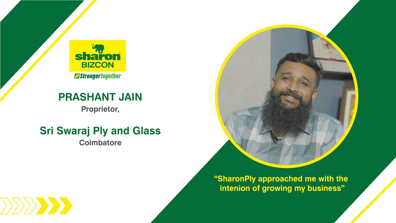 SharonBIZCON | Sri Swaraj Ply & Glass, Coimbatore | Stronger Together
