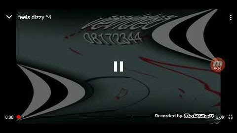 All Feels Dizzy^4 Video