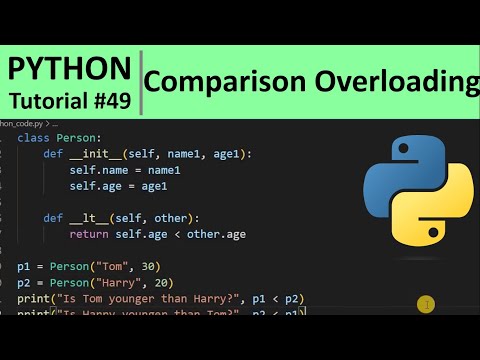 Python Tutorial 49 - Overloading Comparison Operators In Python Programming