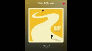 브루노 마스(Bruno Mars)-Talking To The Moon