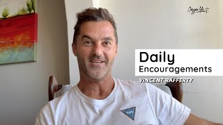 Oxygen Life Daily Encouragements | Saturday 28 March I Vincent Rafferty