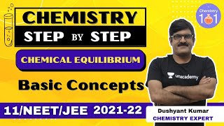 Chemical Equilibrium - Basic Concepts Chemistry Step by Step | NEET/JEE | Dushyant Kumar screenshot 2