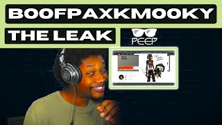 BoofPaxkMooky - The Leak - (REACTION) - JayVIIPeep