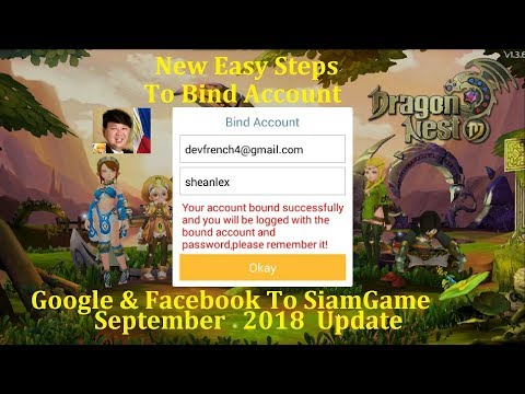 New update How to Bind Account to SiamGame  from Facebook and Google - Dragon nest mobile