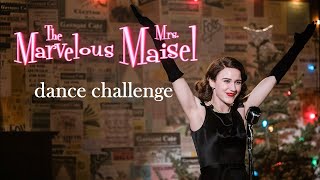 Mrs. Maisel &quot;Pink Shoe Laces&quot; dance challenge (take 2)