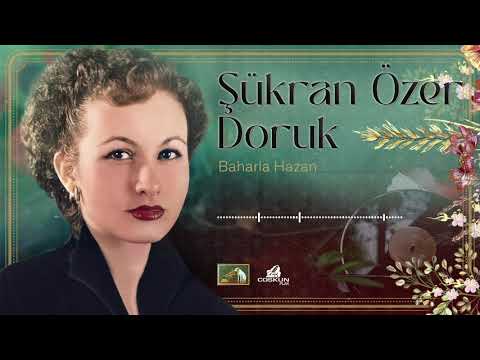 Şükran Özer Doruk - Baharla Hazan (1965)