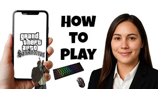 PLAY GTA SAN ANDREAS IN MOBILE WITH KEYBOARD AND MOUSE screenshot 2