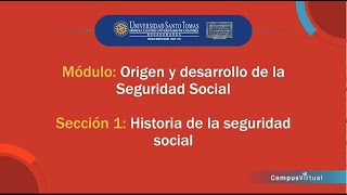 Sección 1. Historia de la Seguridad Social