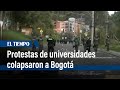 De nuevo, la movilidad colapsó por manifestaciones de universidades en Bogotá | El Tiempo