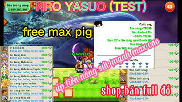 NGỌC RỒNG LẬU MỚI / NRO YASUO đang open test free vàng ngọc và đệ tử ss max chỉ số Hót !!!