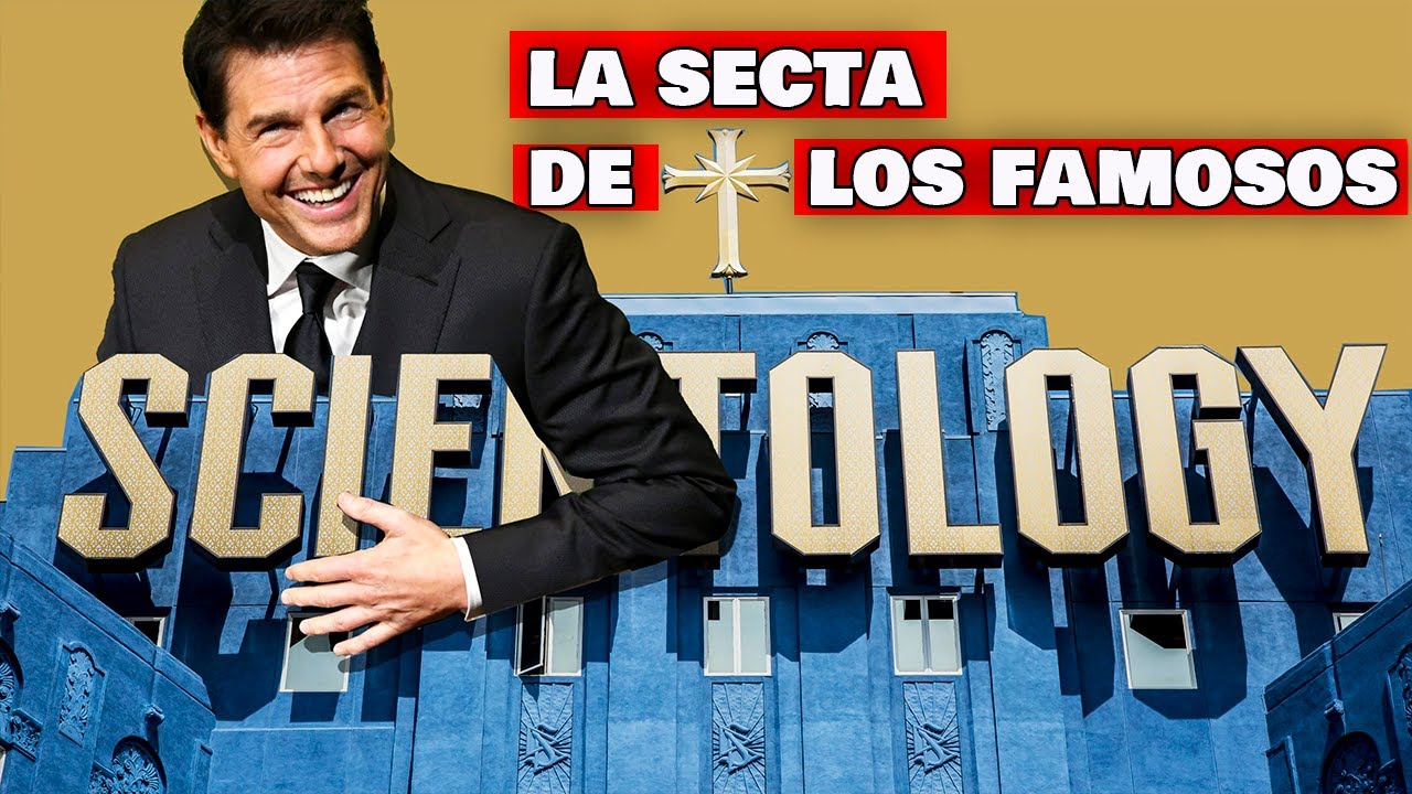 ¿Qué es la CIENCIOLOGÍA? - TODO sobre la OSCURA SECTA de los FAMOSOS