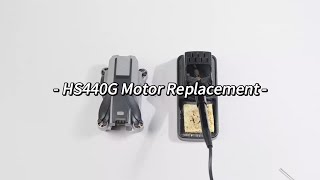HS440G Motor Replacement