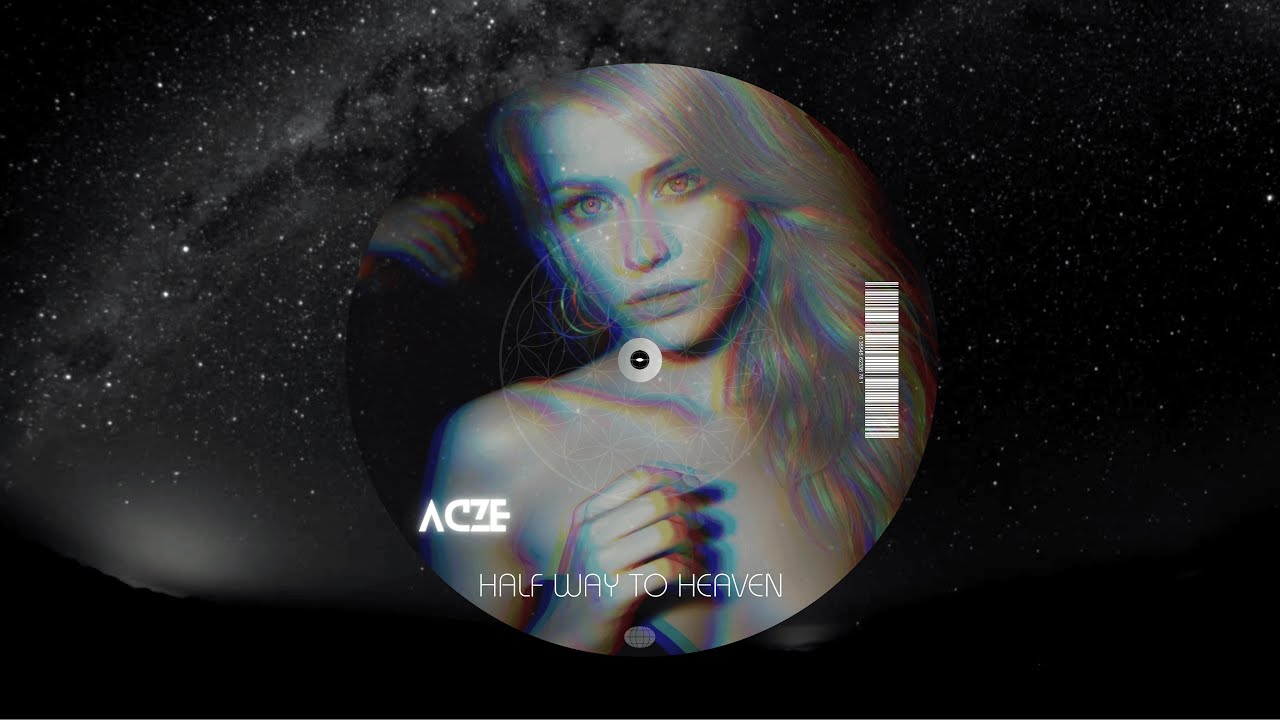 Acze - Half Way To Heaven