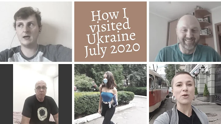 HOW I VISITED UKRAINE IN JULY 2020: stories of real people