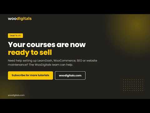 How to Sell LearnDash Courses with WooCommerce (Step by Step) | WooDigitals #learndash #woocommerce