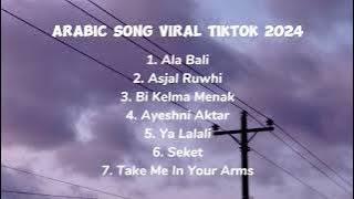 KUMPULAN LAGU ARAB VIRAL | ARABIC SONG | LAGU ARAB VIRAL TIKTOK 2024 🎧