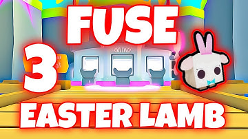 🐯Fuse 3 Easter Lamb, what happens...?! || Pet Simulator X🐯