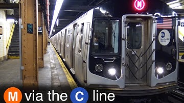 ⁴ᴷ M Train via the C Line to 168th St
