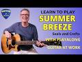 How to play 'Summer Breeze' by Seals and Crofts
