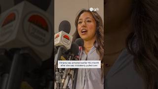 Ximena Arias-Cristobal speaks out after 'improper' arrest and immigration detention
