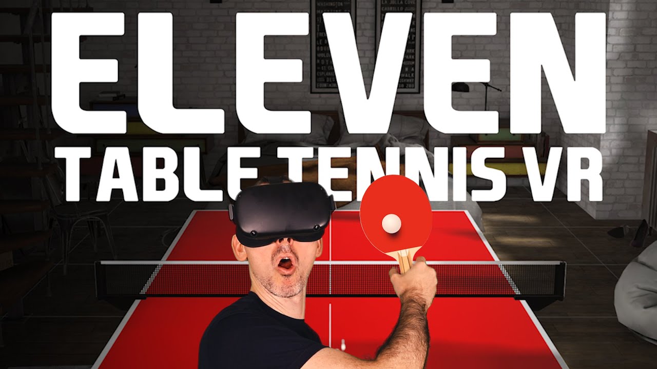 Eleven vr. Eleven Table Tennis VR. Пинг понг про VR. Eleven Table Tennis VR Oculus Quest 2. Eleven: Table Tennis VR Eleven: Table Tennis VR фото игры.