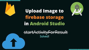 Upload image to firebase storage | startActivityForResult deprecated solved | Android Studio