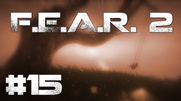 FEAR 2 Walkthrough - Episode 15