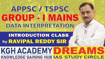 APPSC - TSPSC / GROUP - I MAINS DATA INTERPRETATION / INTRODUCTION CLASS BY RAVIPAL REDDY SIR