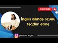 Ingilis dilində özünü təqdim etmə