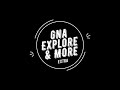 GNA Explore & More EXTRA