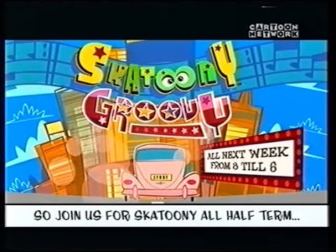 Cartoon Network UK Skatoony Groovy Promo 2003