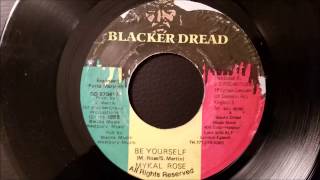 Micheal Rose - Be Yourself - Blacker Dread 7" (Creation Riddim 1998)