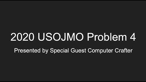 2020 USOJMO Problem 4