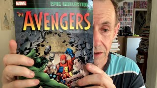 Avengers Epic Collection Volume 1 Marvel comics "Earth's Mightiest Heroes' Book Review