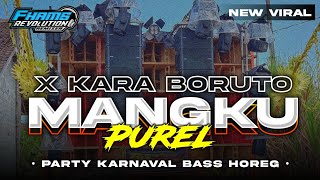 DJ MANGKU PUREL - STYLE PARADIZ PARTY KARNAVAL BASS HOREG || FHAMS REVOLUTION
