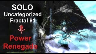 GW2 - Fractal 91 Uncategorized Solo (17:27) | Power Renegade