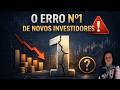 O erro nº1 de quem começa a investir | Arquitetura do Patrimônio #02