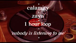zayn - calamity but only the ending part // 1 HOUR LOOP (clean/no pause)